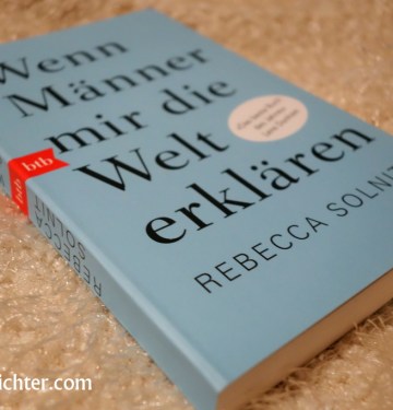 [Rezension] Wenn Männer mir die Welt erklären- Rebecca Solnit